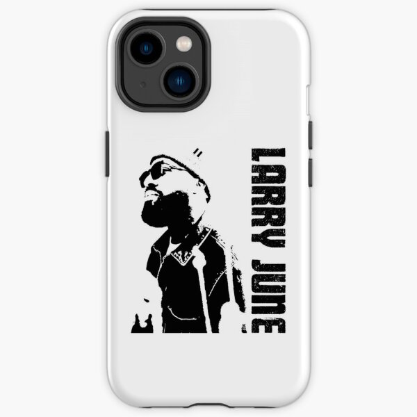  Larry June rapper designs  iPhone Tough Case RB0208 product Offical larry june Merch