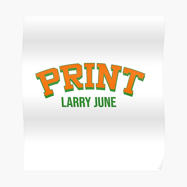 Larry June Merch Larry June Organic Logo Poster RB0208 product Offical larry june Merch