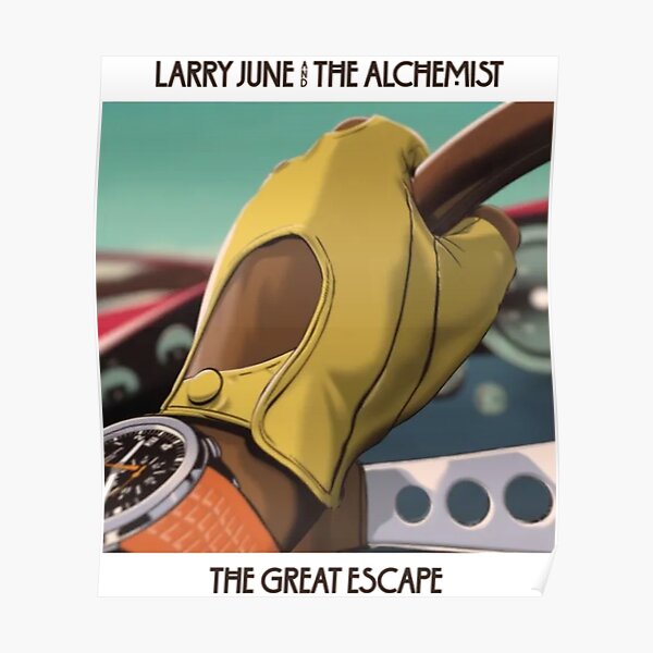 Larry June the great escape Poster RB0208 product Offical larry june Merch