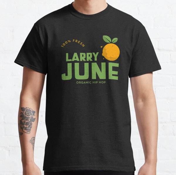 Larry June Organic Hip Hop Classic T-Shirt RB0208 product Offical larry june Merch