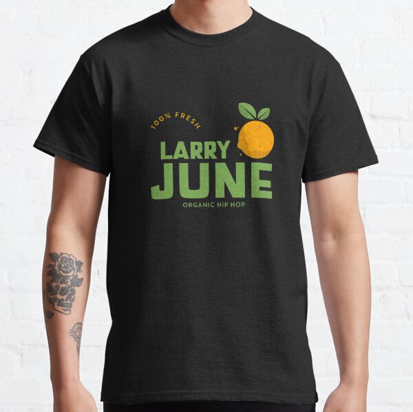 Larry June Organic Hip Hop Classic T-Shirt RB0208 product Offical larry june Merch