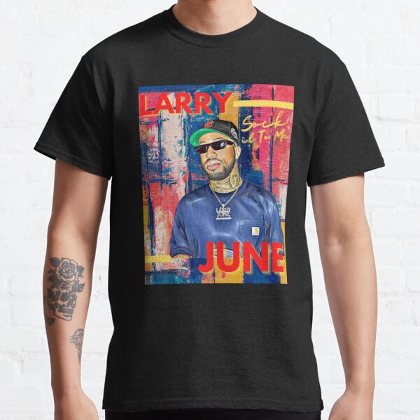 Larry June Sock It To Me    Classic T-Shirt RB0208 product Offical larry june Merch