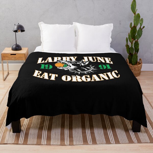 Larry June Merch Larry June Eat Organic Throw Blanket RB0208 product Offical larry june Merch