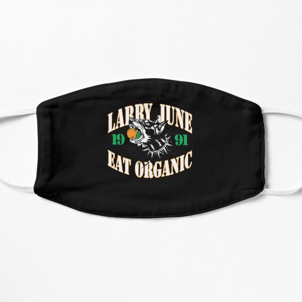 Larry June Merch Larry June Eat Organic Flat Mask RB0208 product Offical larry june Merch